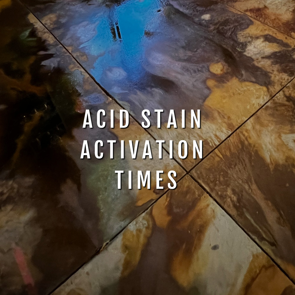 Activation Times For Concrete Acid Stains